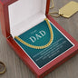 To My Dad | I Love You - Cuban Link Chain - oneofakindcreatives