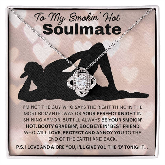 [Best Seller] 'To My Smokin Hot Soulmate' Love Knot Necklace Gift Set - oneofakindcreatives