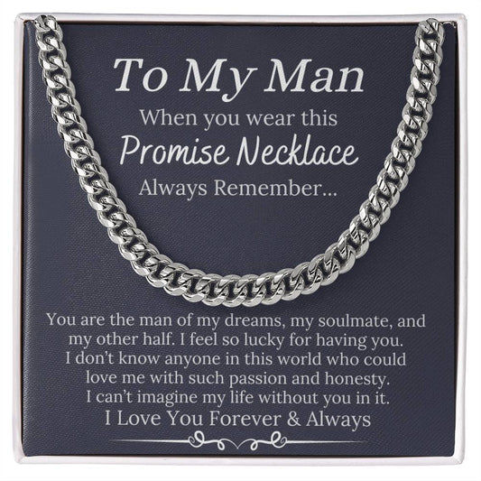 To My Man 'Always Remember' Cuban Chain Necklace - oneofakindcreatives